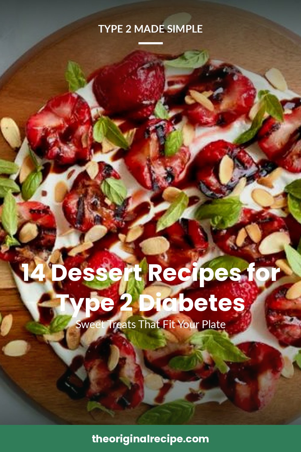 14 Dessert Recipes for Type 2 Diabetes
