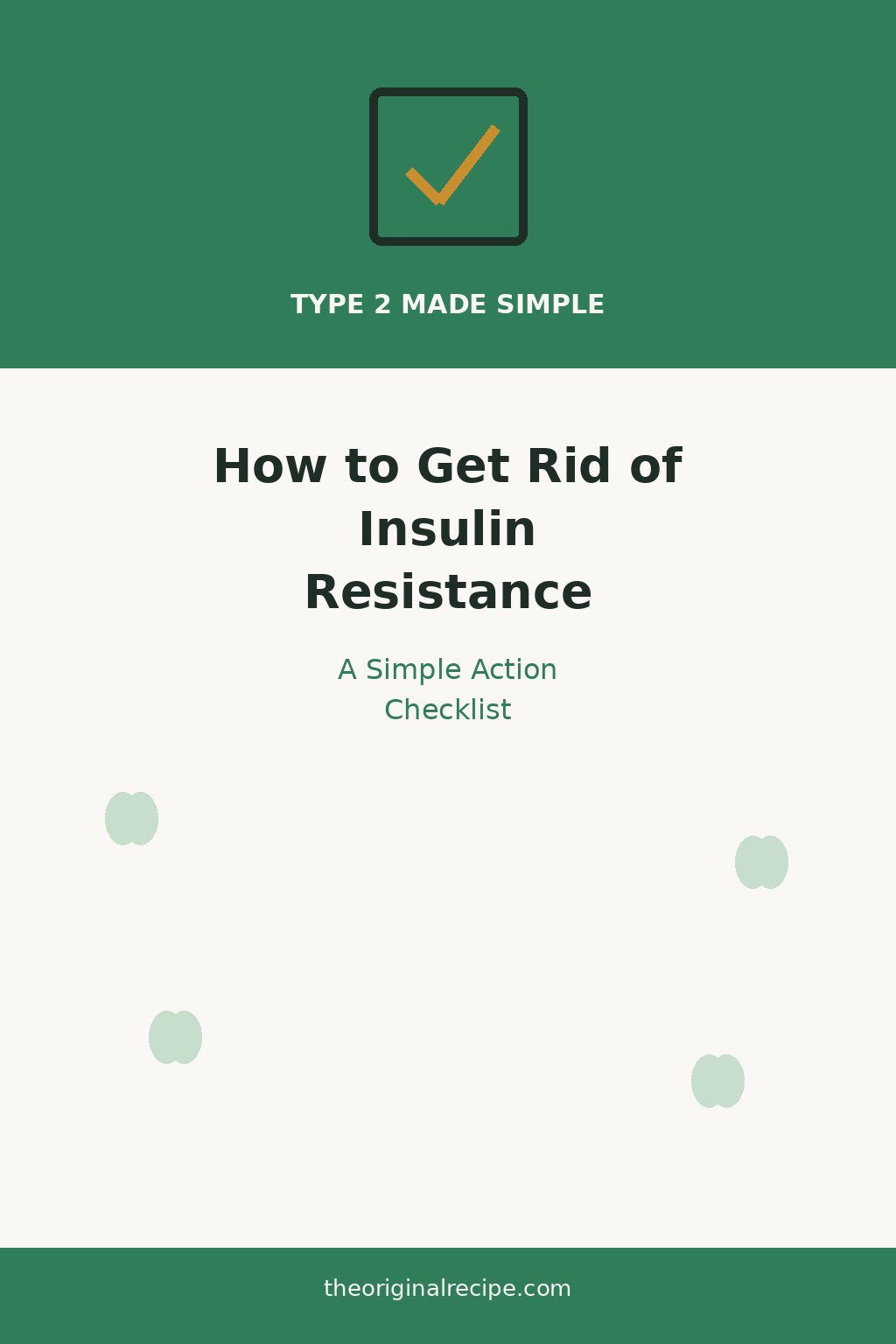 How to get rid of insulin resistance, action checklist