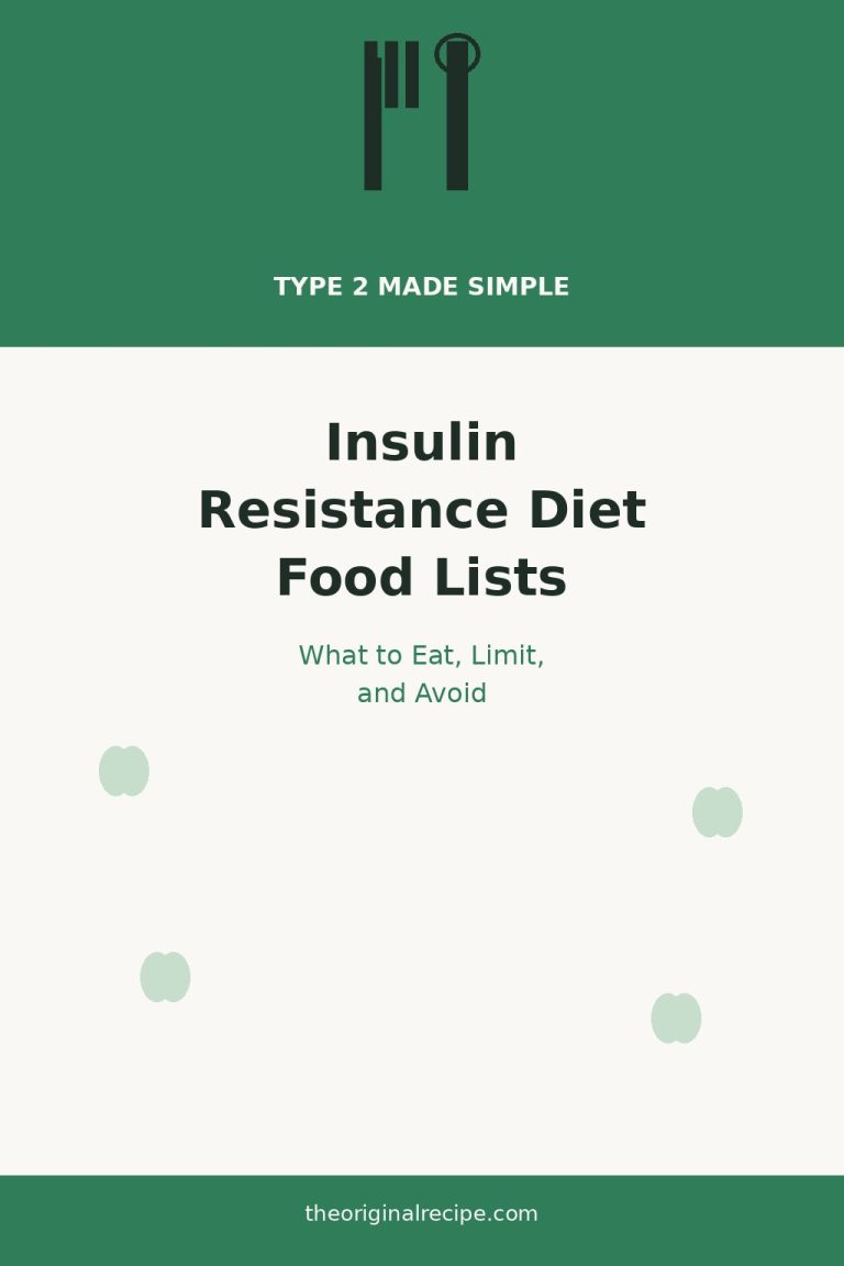 Insulin resistance diet food lists, what to eat and limit