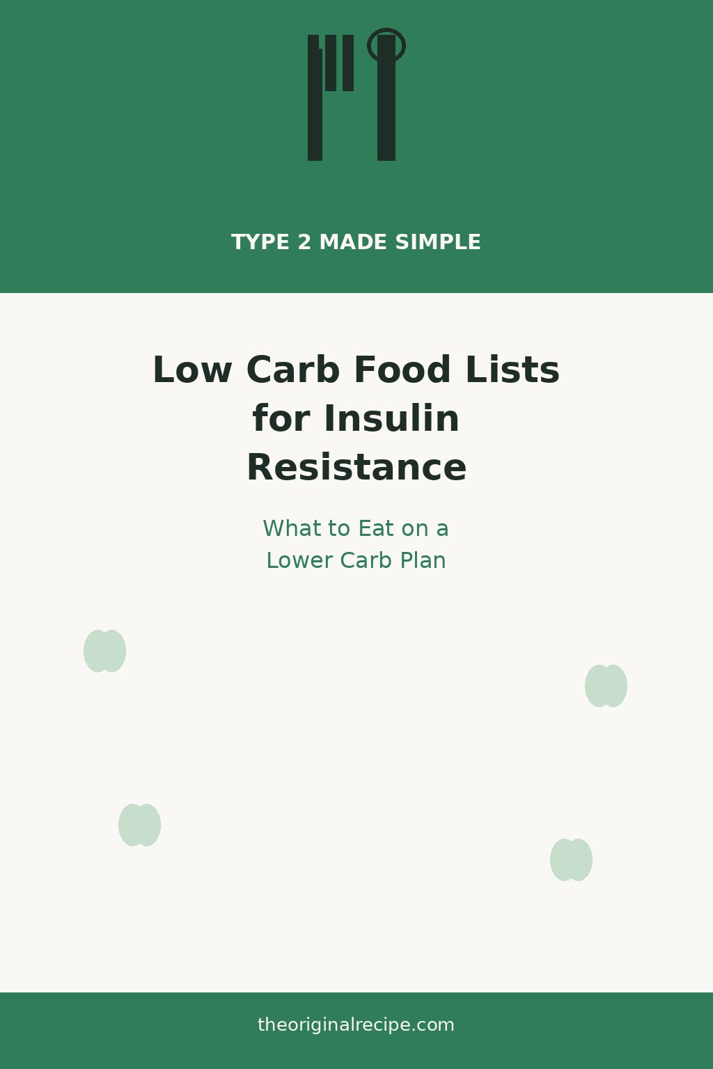Low carb food lists for insulin resistance