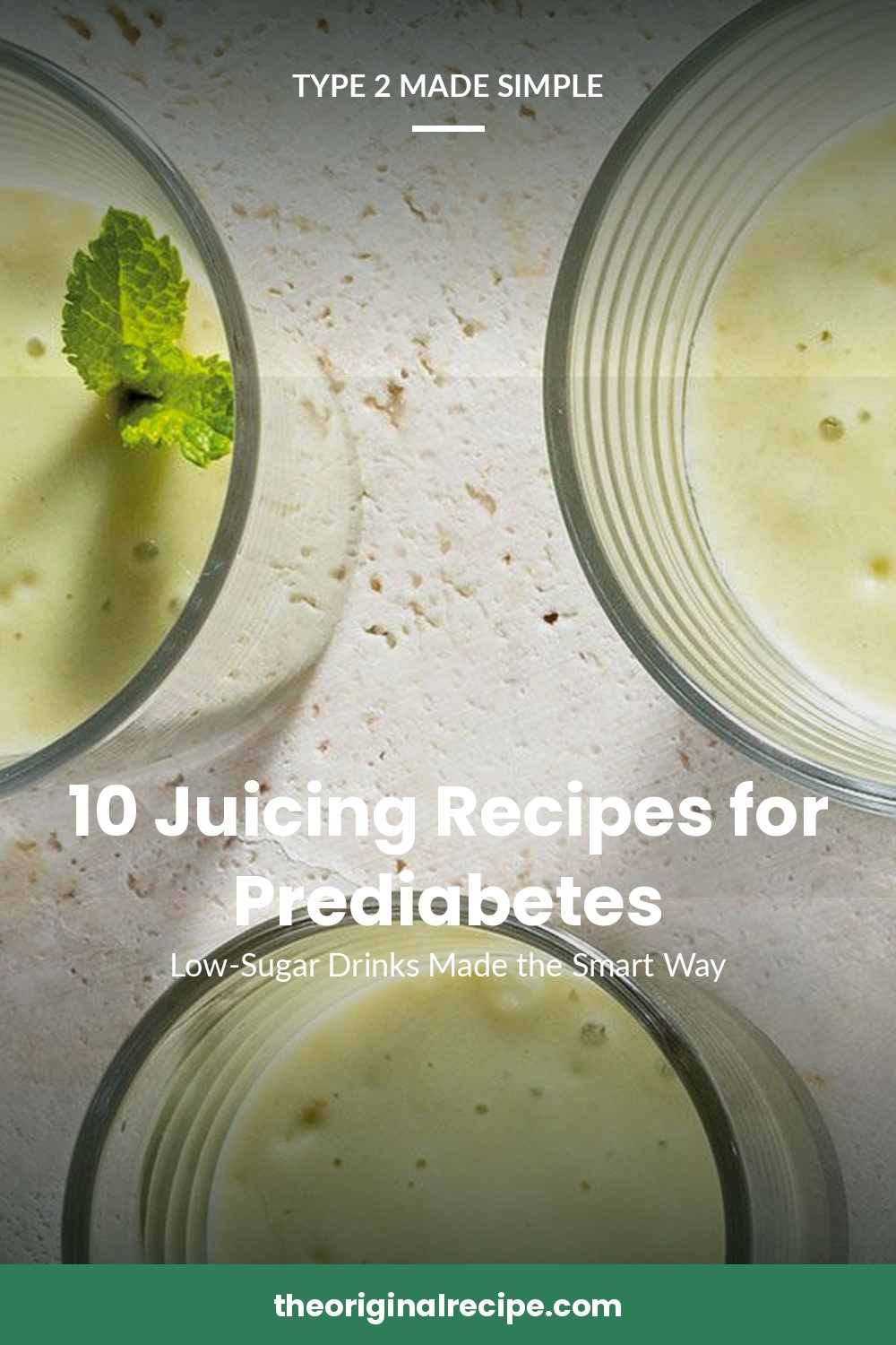 10 Juicing Recipes for Prediabetes