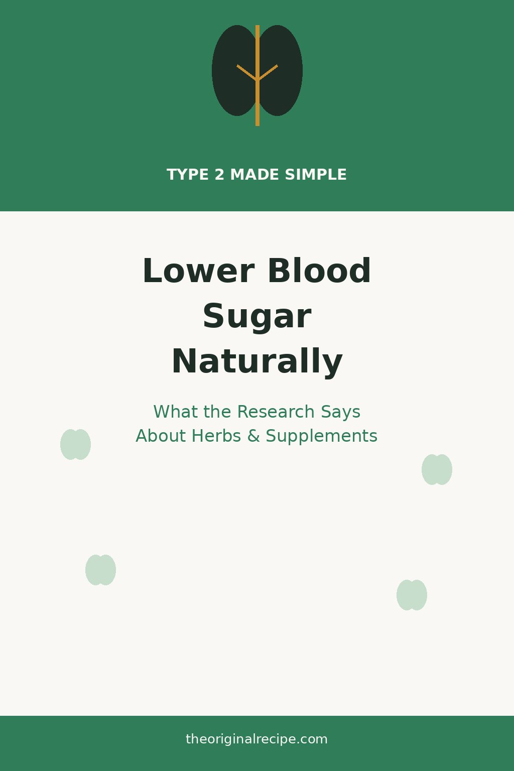 Lower blood sugar naturally, herbs and supplements guide