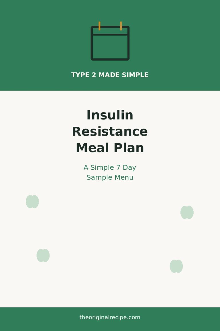 Meal plan for insulin resistance, 7 day sample menu