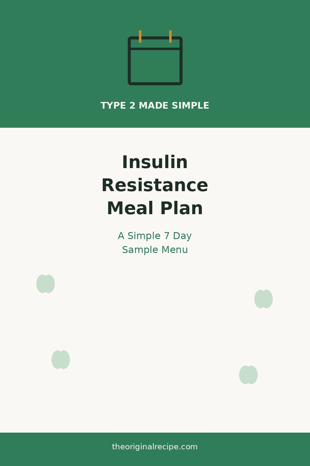 Meal plan for insulin resistance, 7 day sample menu