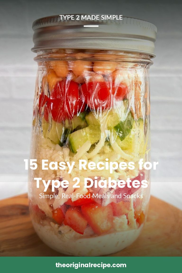 15 Easy Recipes for Type 2 Diabetes