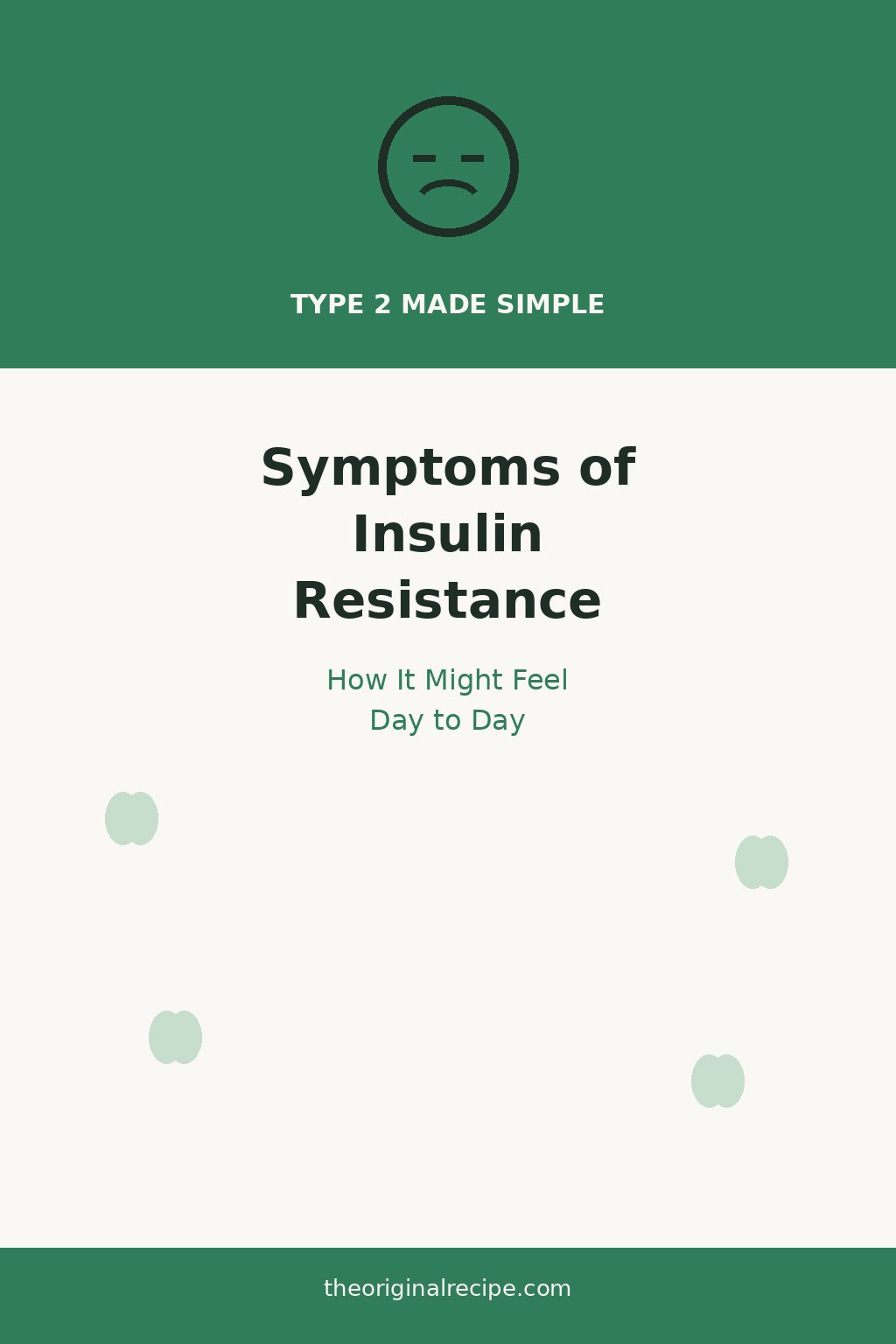 Symptoms of insulin resistance, how it feels day to day